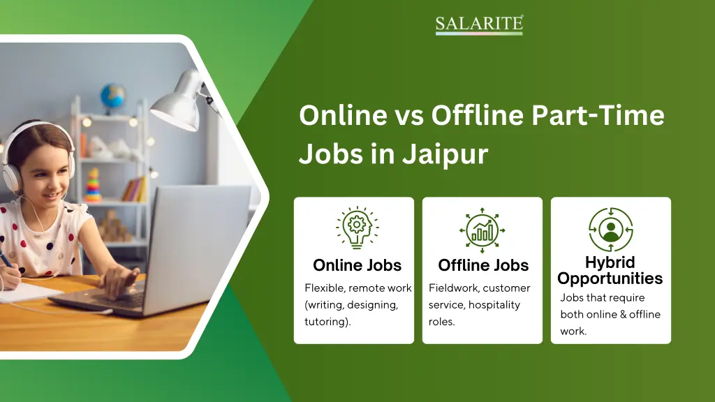online vs offline part time jobs in jaipur