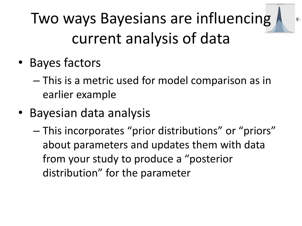 two ways bayesians are influencing current