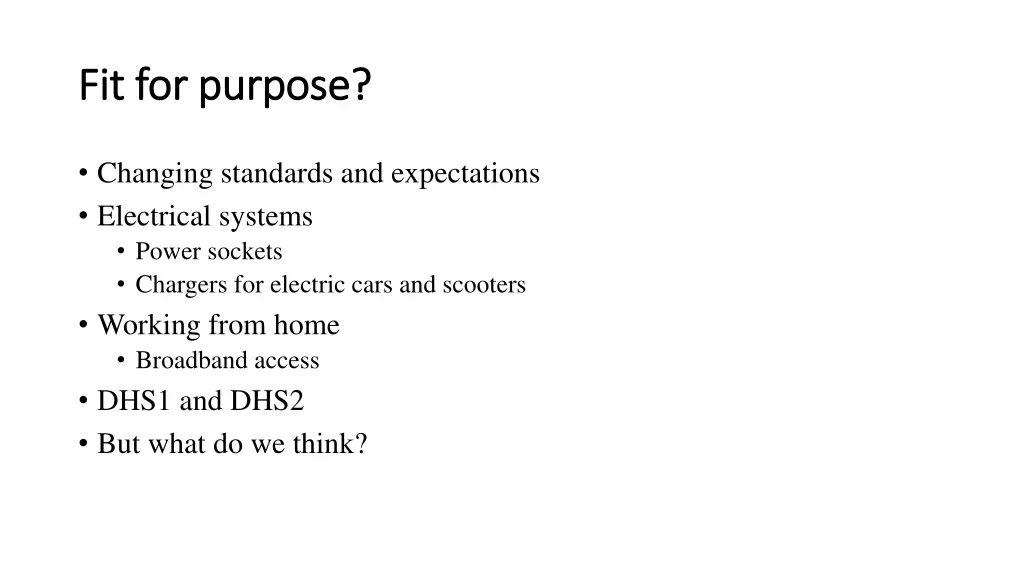 fit for purpose fit for purpose