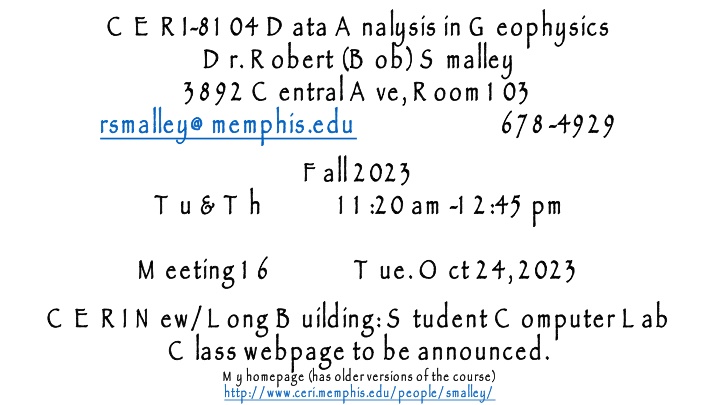 c e r i 8 1 04 d ata a nalysis in g eophysics
