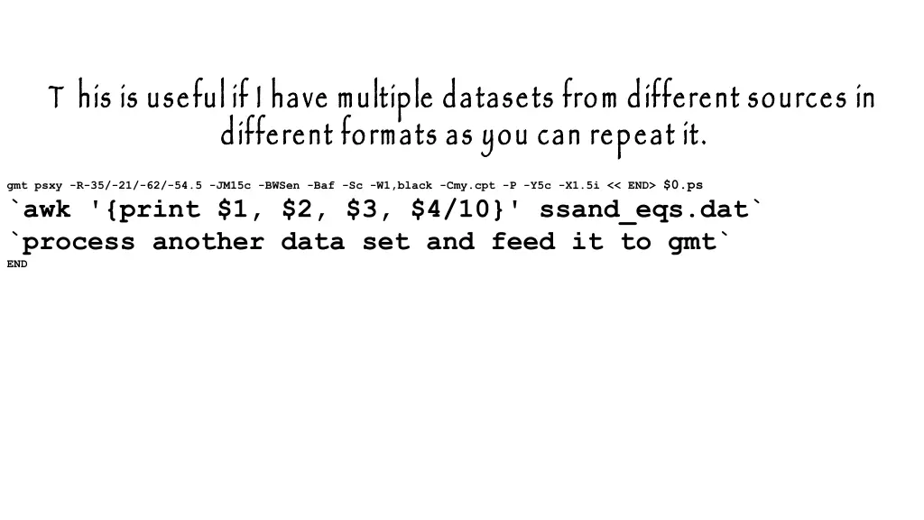 t his is useful if i have multiple datasets from
