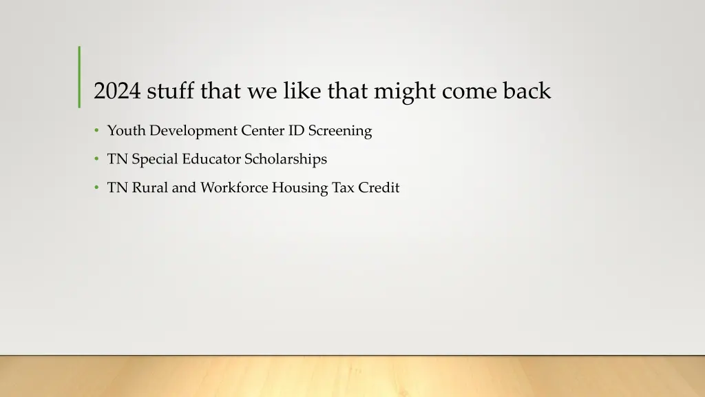 2024 stuff that we like that might come back
