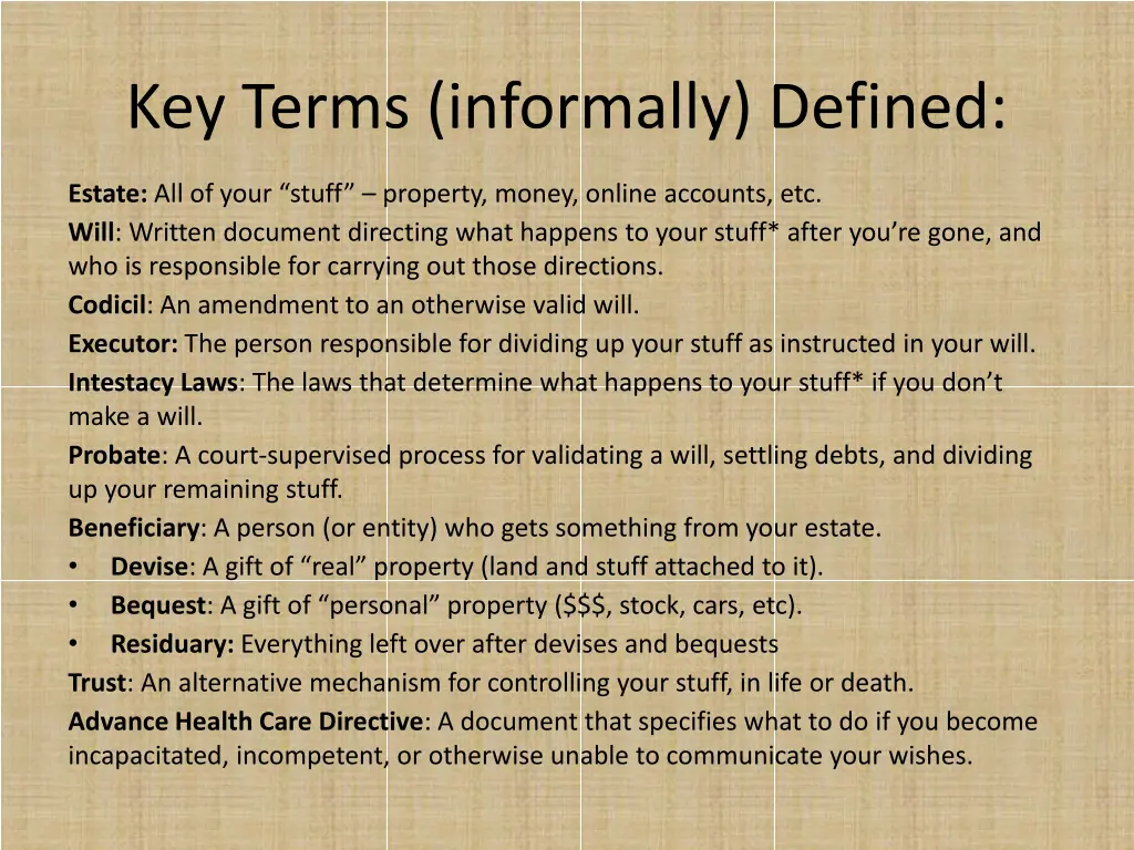 key terms informally defined