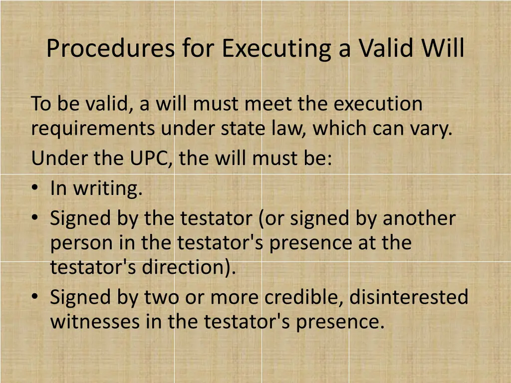 procedures for executing a valid will