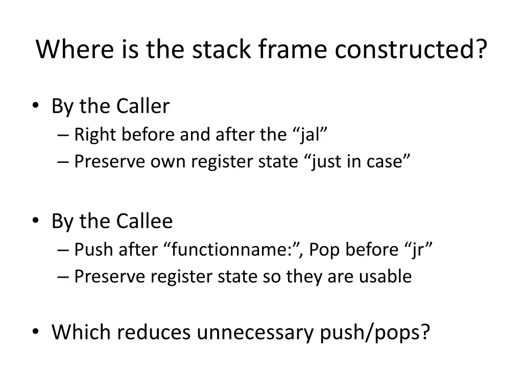 where is the stack frame constructed