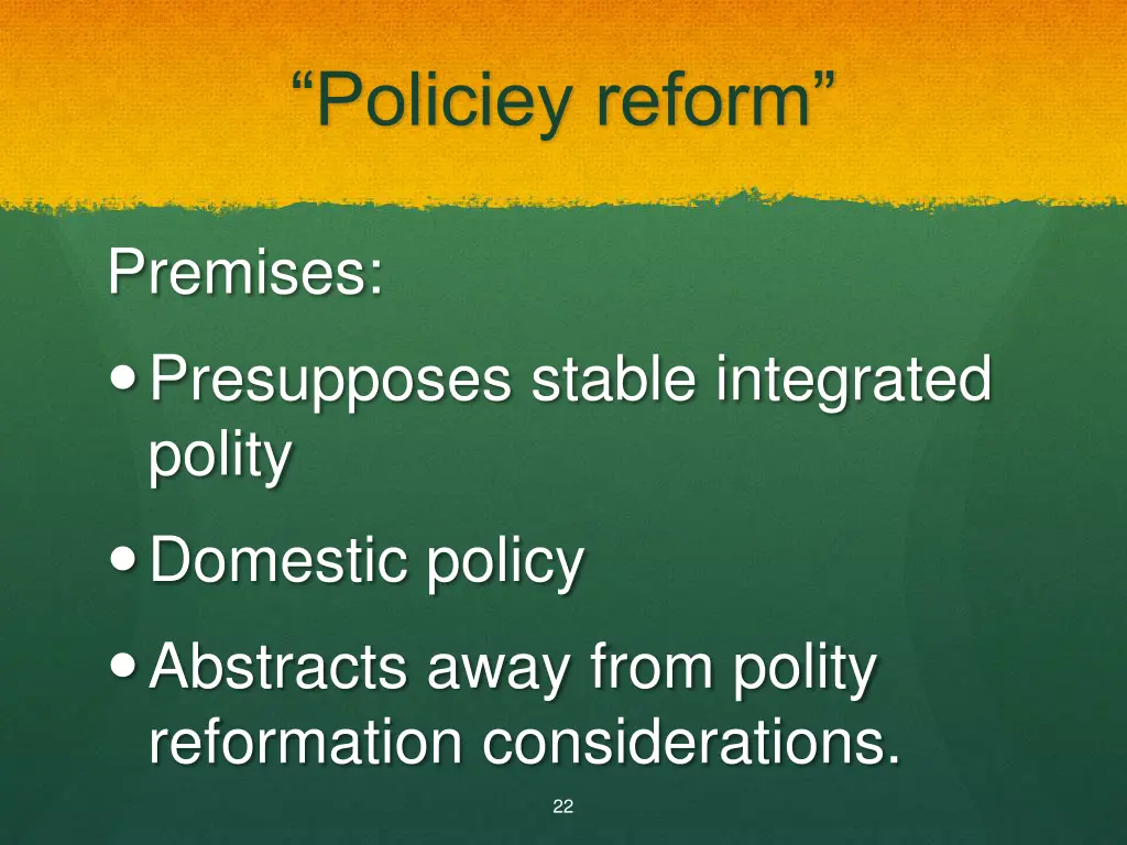 policiey reform