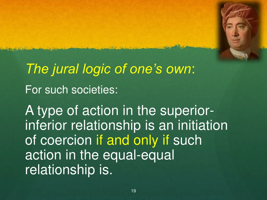 the jural logic of one s own