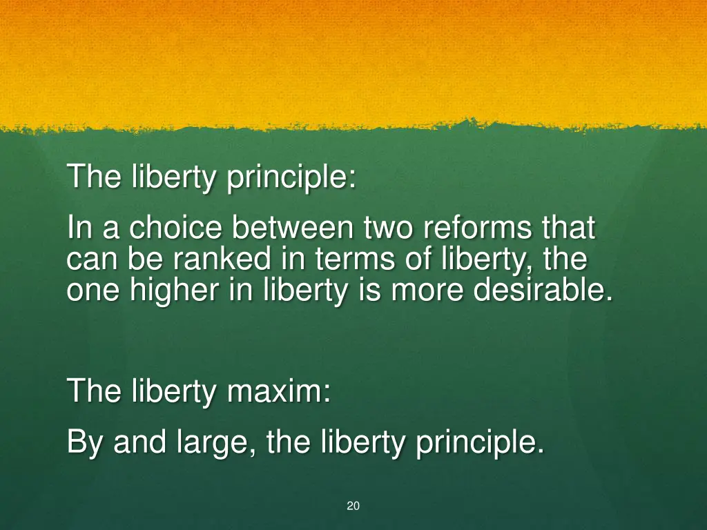 the liberty principle in a choice between