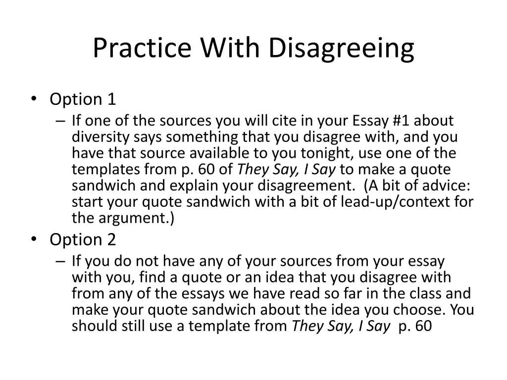 practice with disagreeing