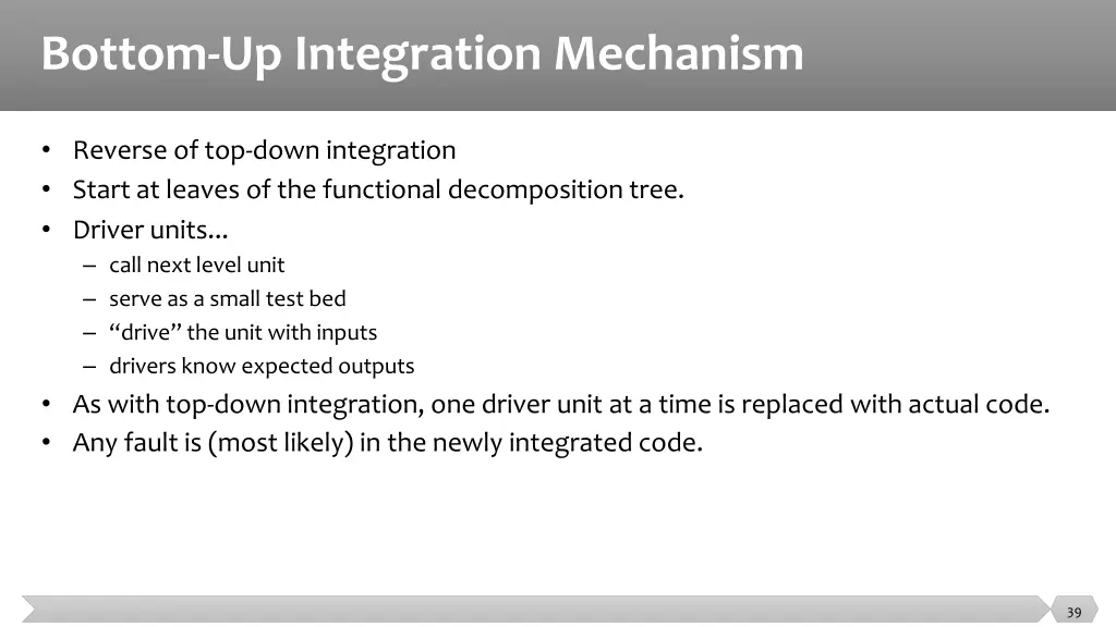 bottom up integration mechanism