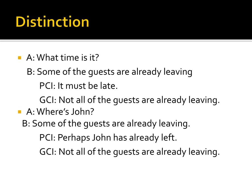 a what time is it b some of the guests