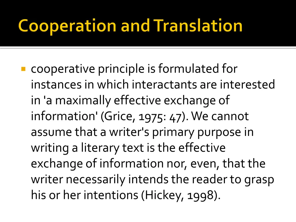 cooperative principle is formulated for instances