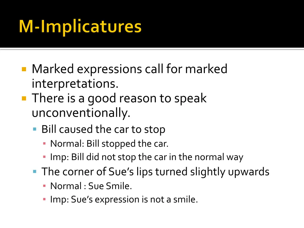 marked expressions call for marked