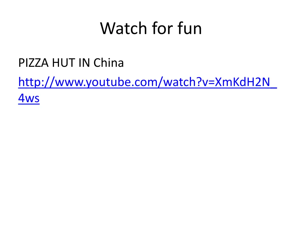 watch for fun