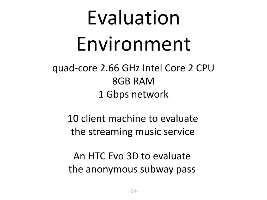 evaluation environment
