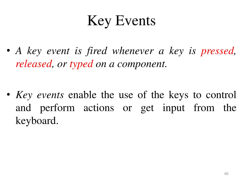 key events