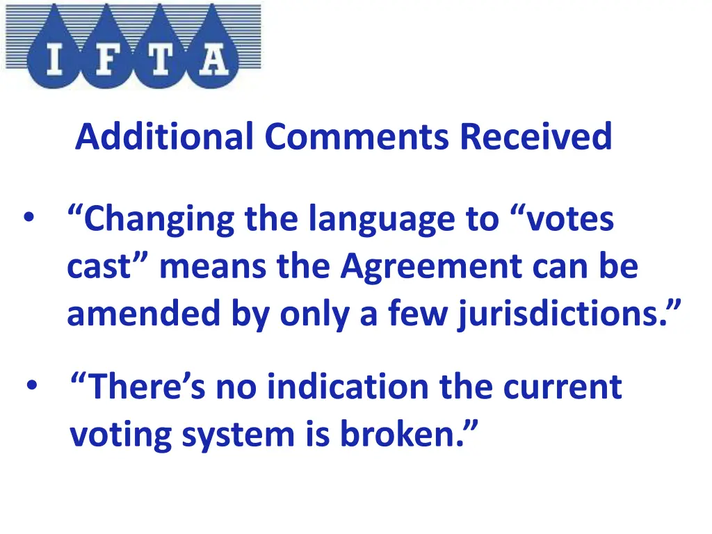 additional comments received