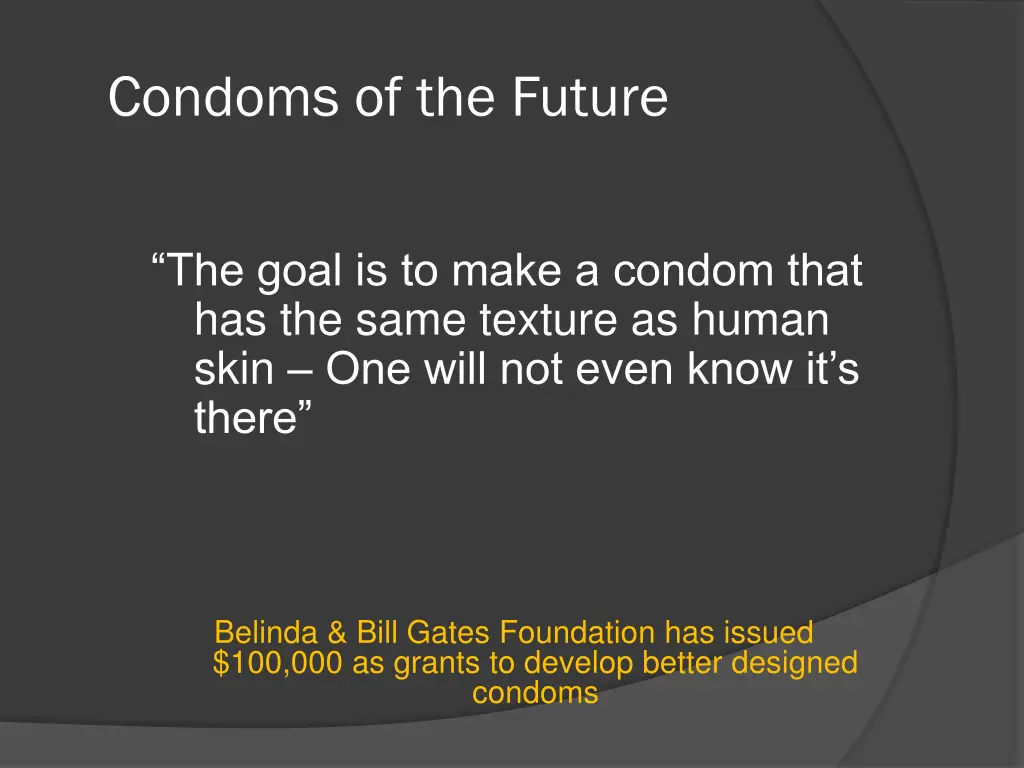 condoms of the future
