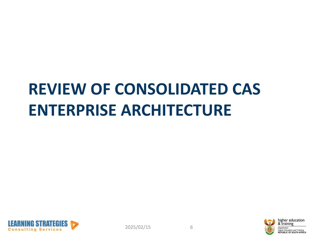 review of consolidated cas enterprise architecture