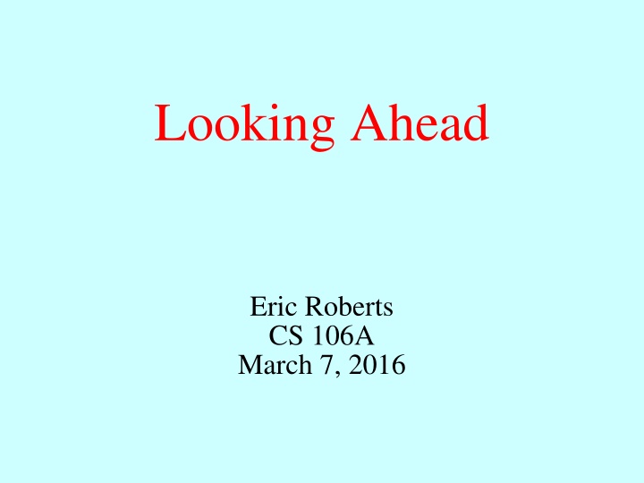 looking ahead