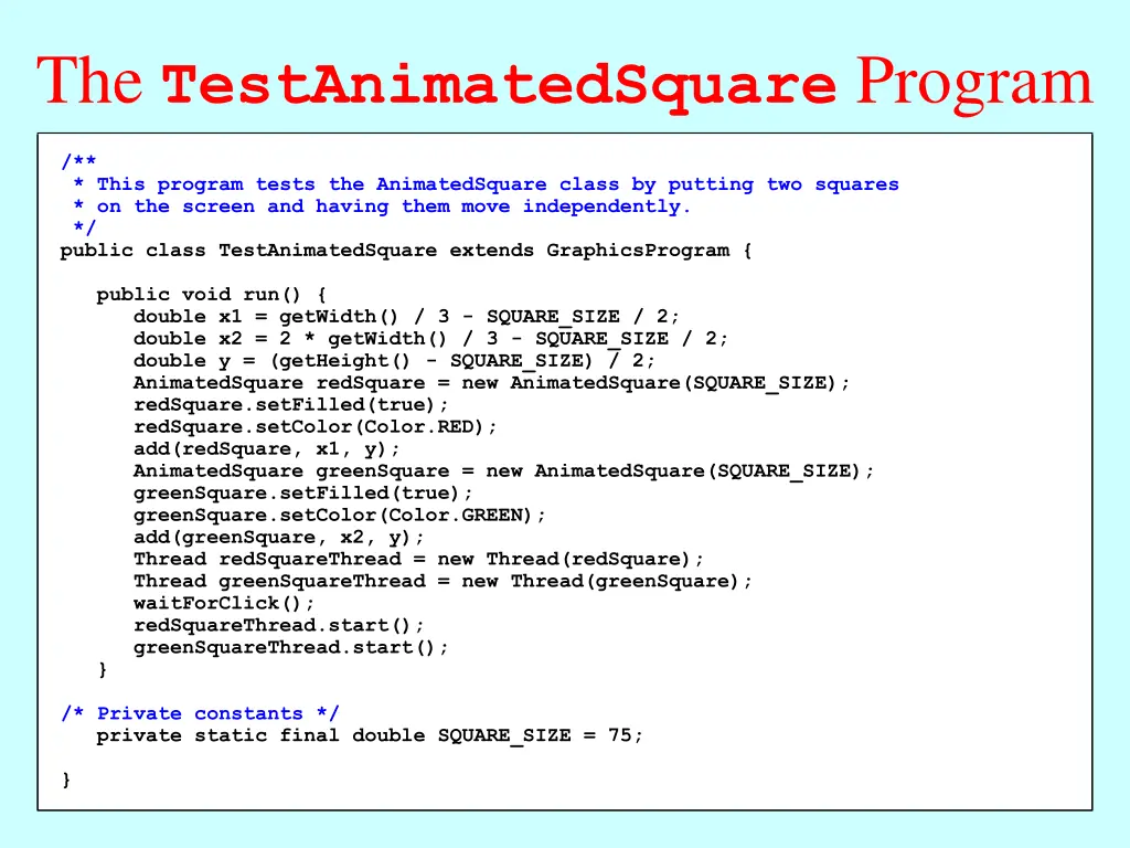 the testanimatedsquare program