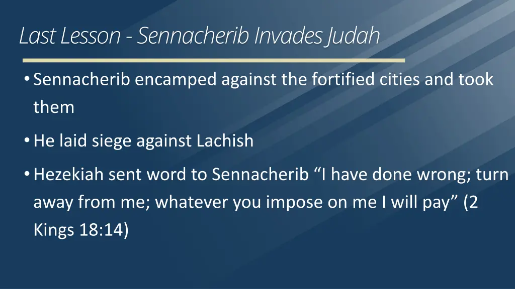 last lesson sennacherib invades judah