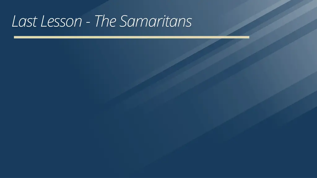 last lesson the samaritans