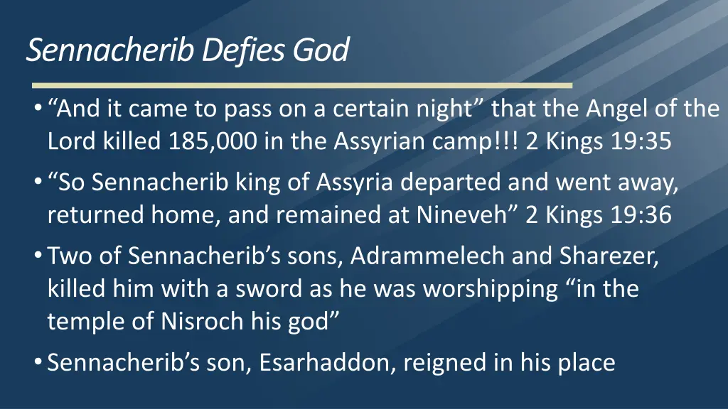 sennacherib defies god 13