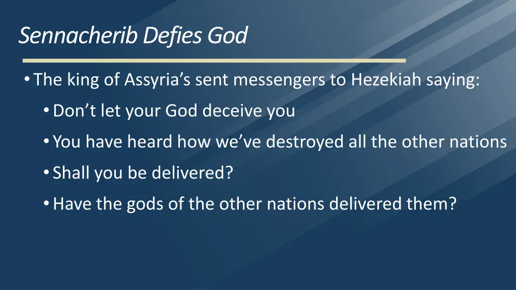 sennacherib defies god 8