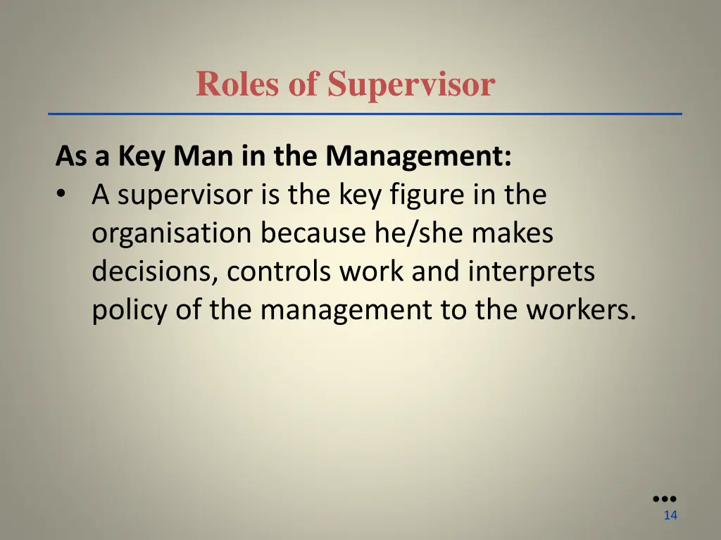 roles of supervisor