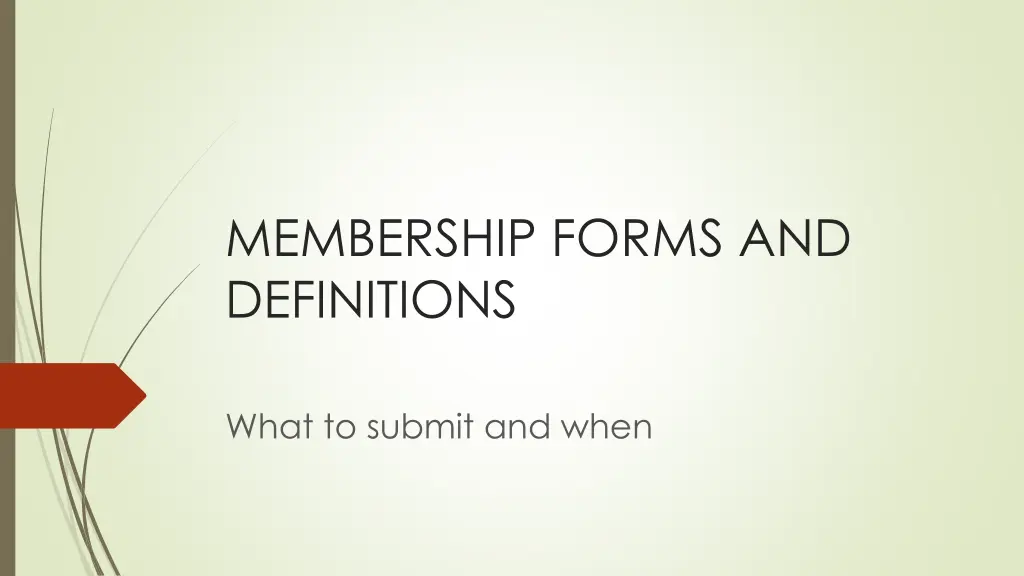 membership forms and definitions