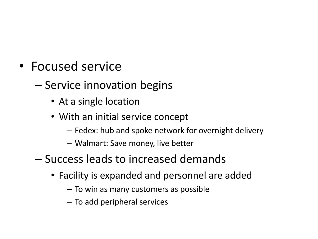focused service service innovation begins