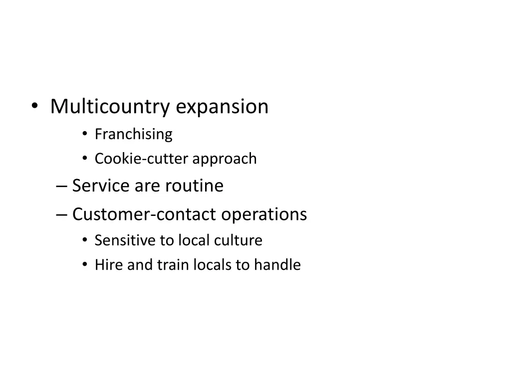 multicountry expansion franchising cookie cutter