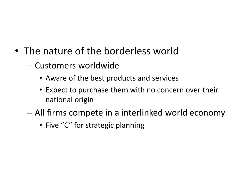 the nature of the borderless world customers