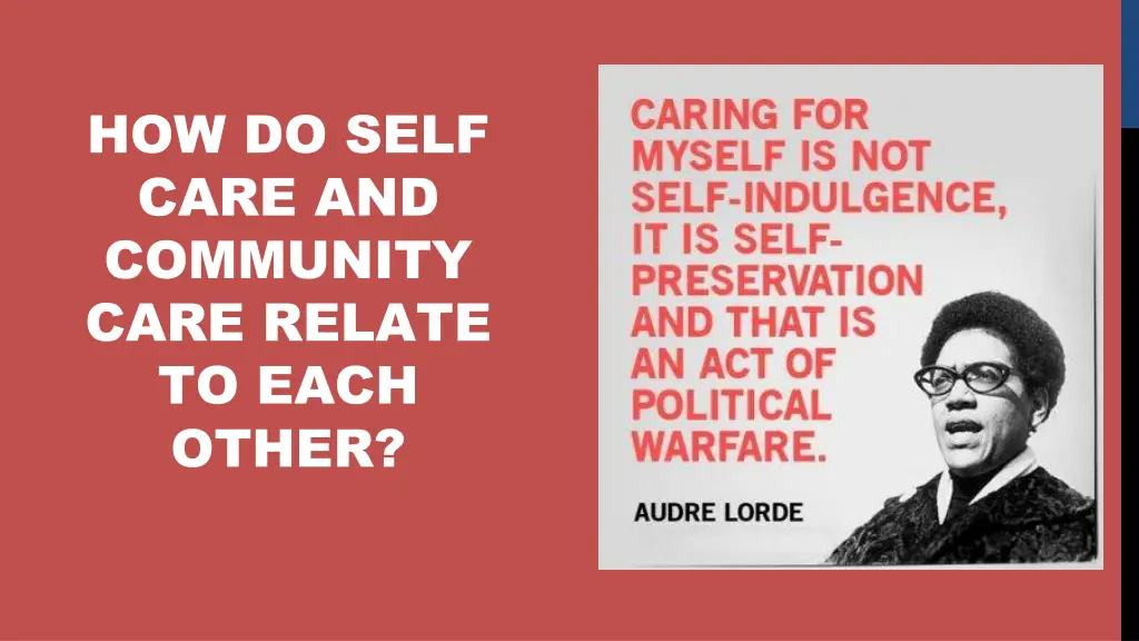 how do self care and community care relate