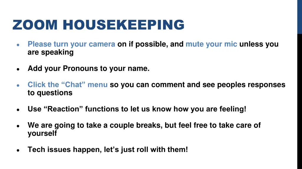 zoom housekeeping