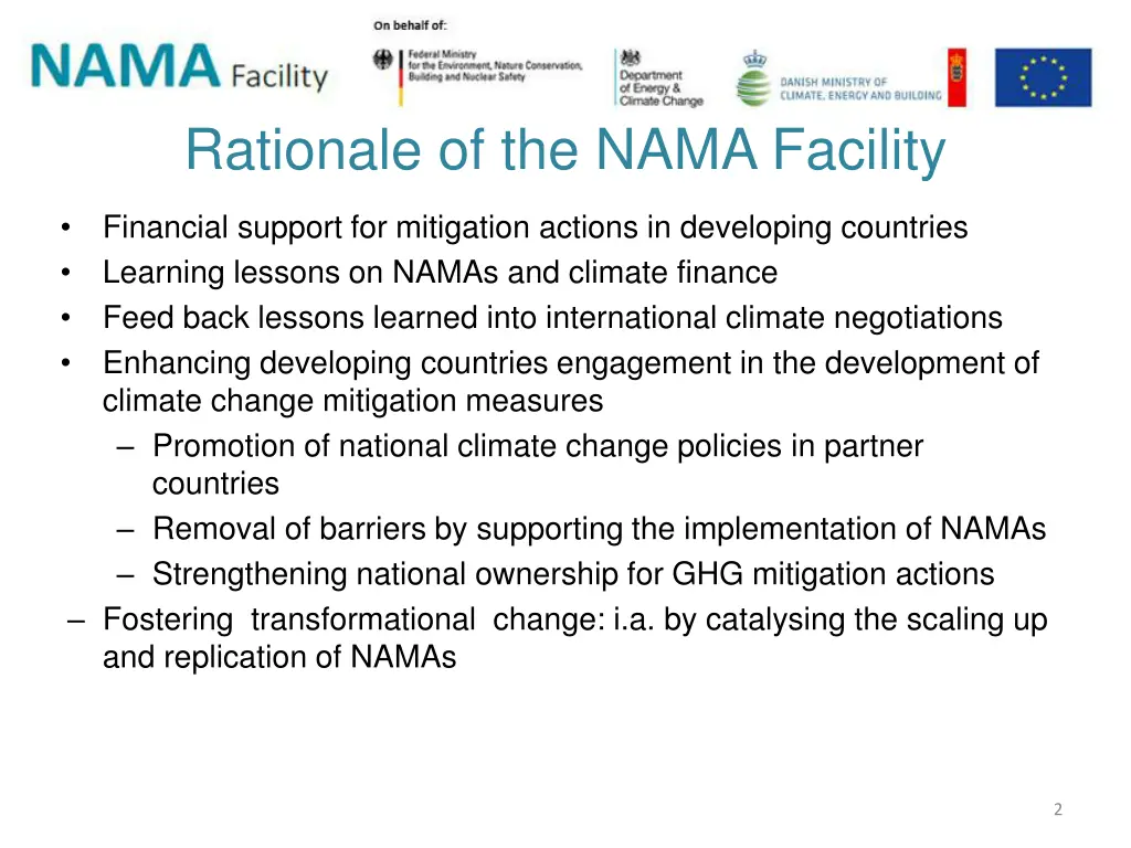 rationale of the nama facility