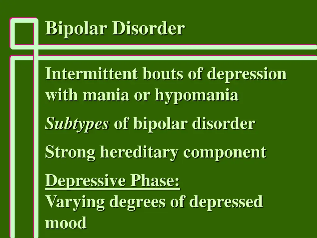 bipolar disorder