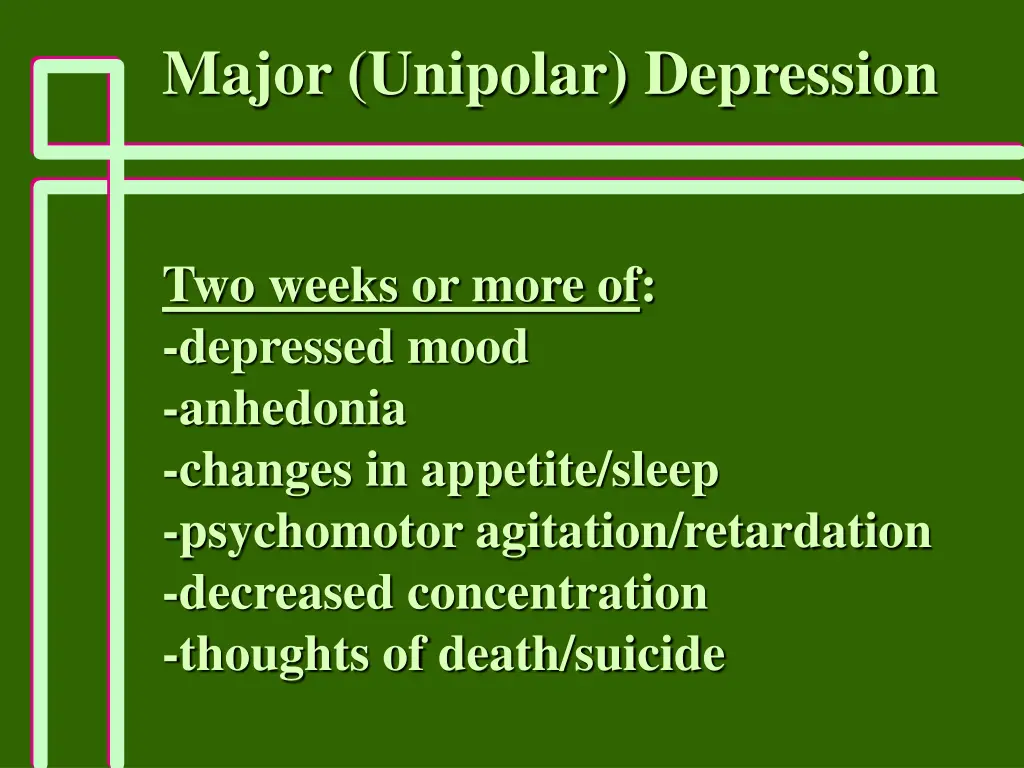 major unipolar depression