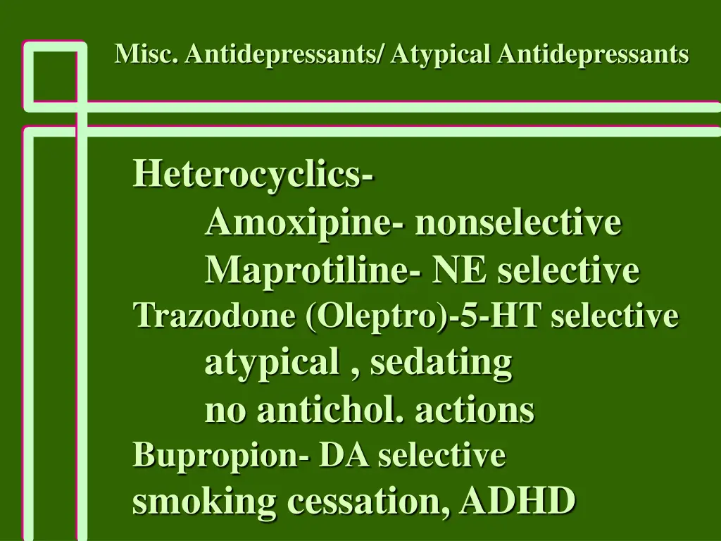 misc antidepressants atypical antidepressants
