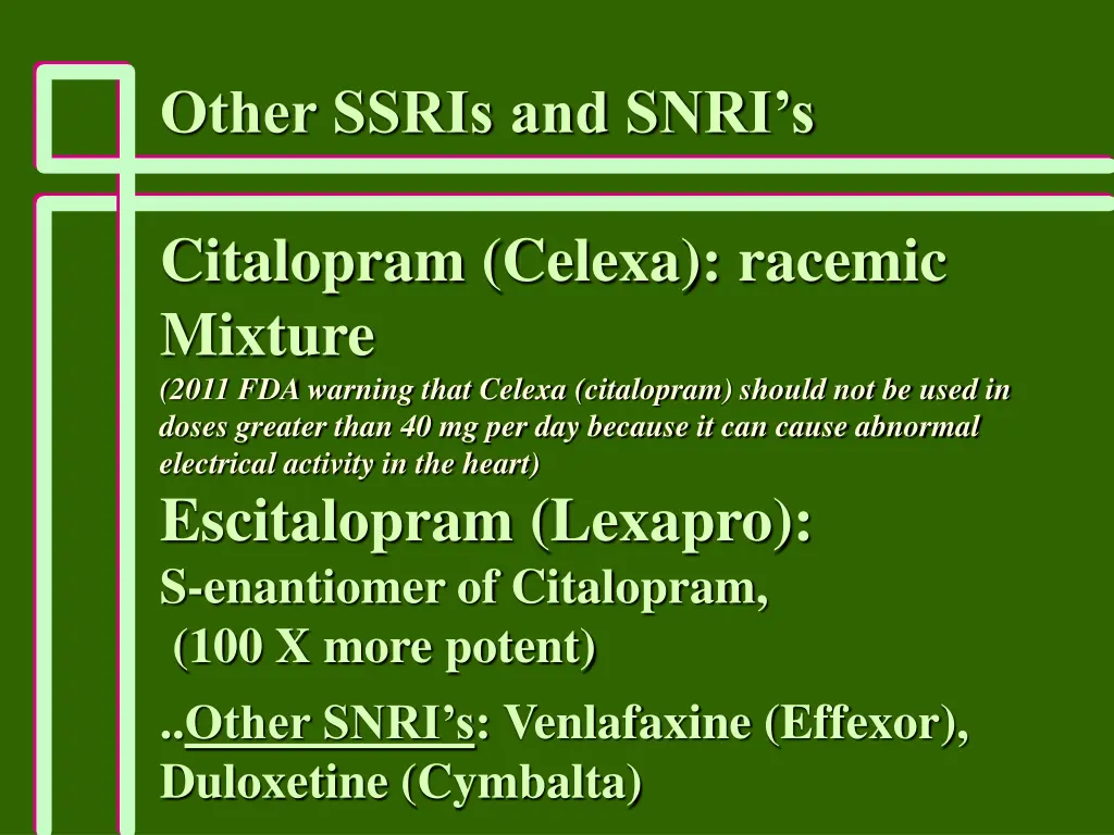 other ssris and snri s