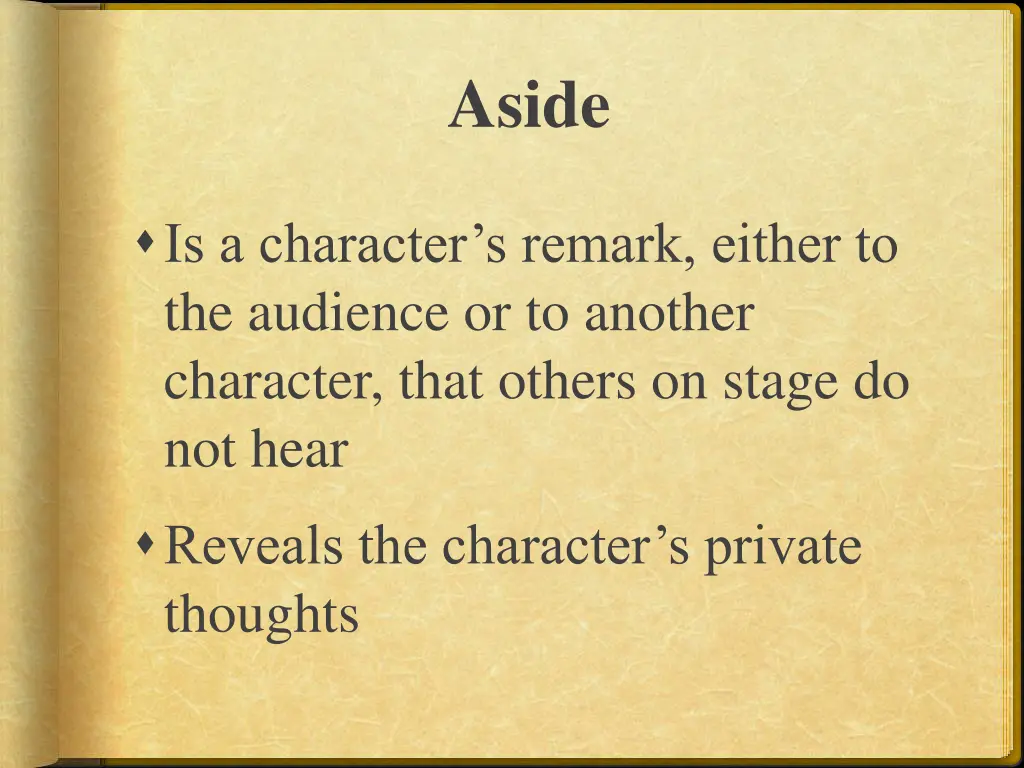 aside