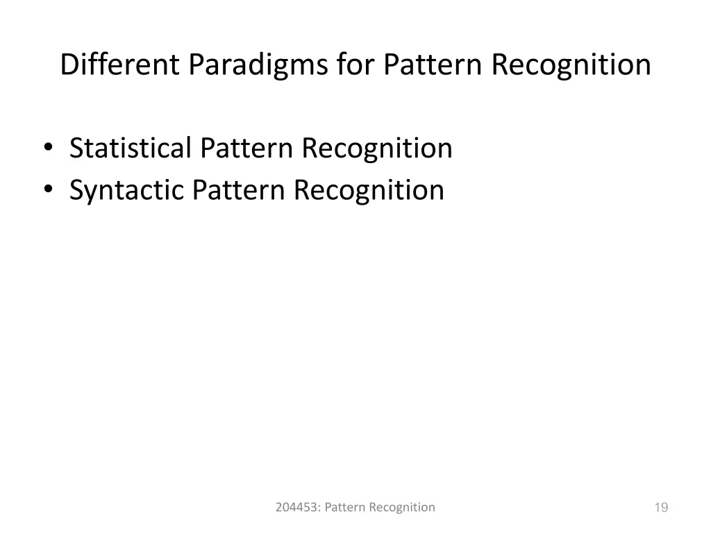 different paradigms for pattern recognition