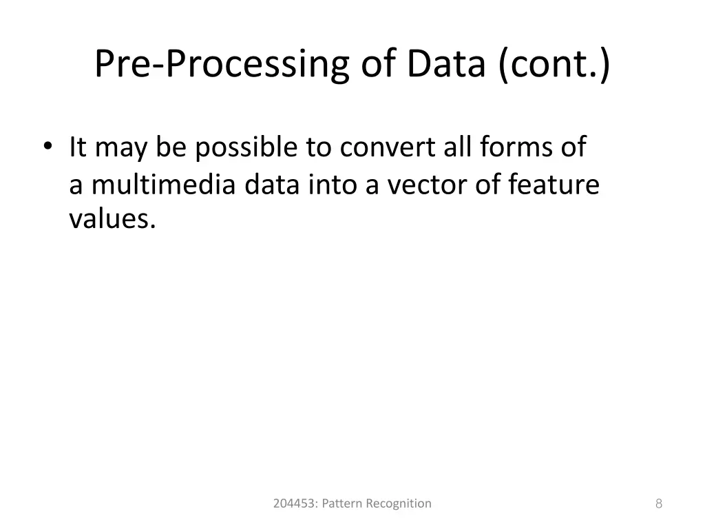 pre processing of data cont