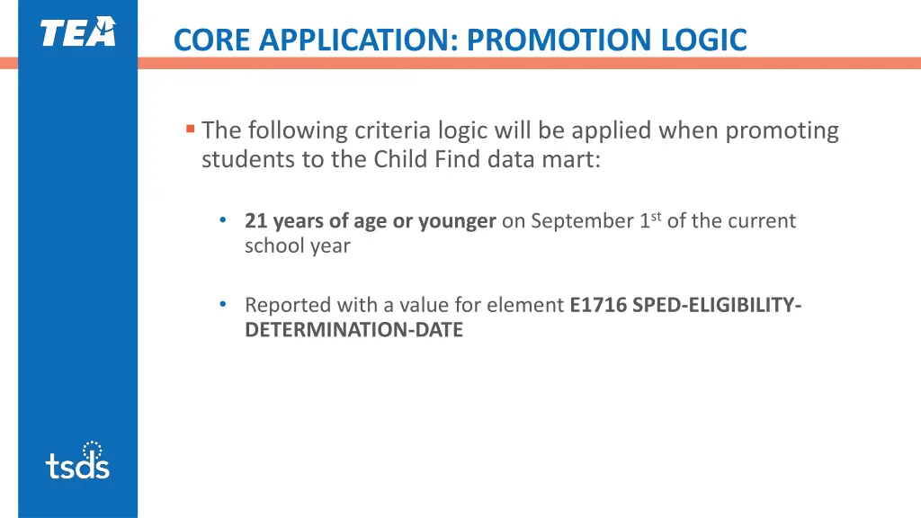 core application promotion logic