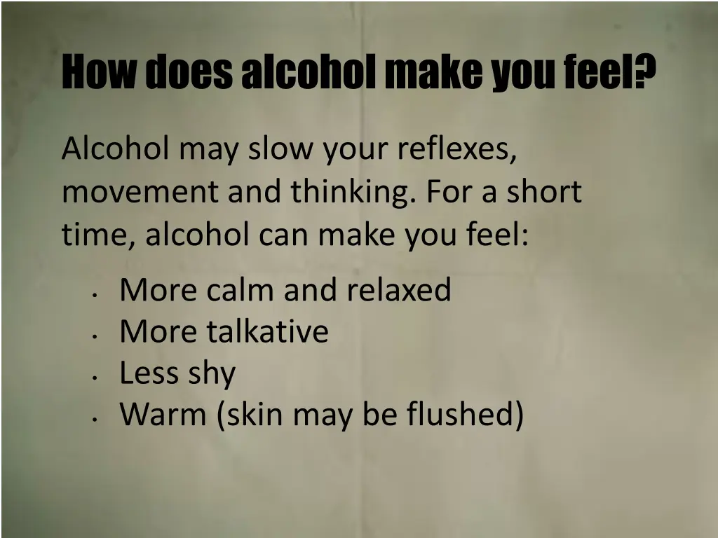 how does alcohol make you feel