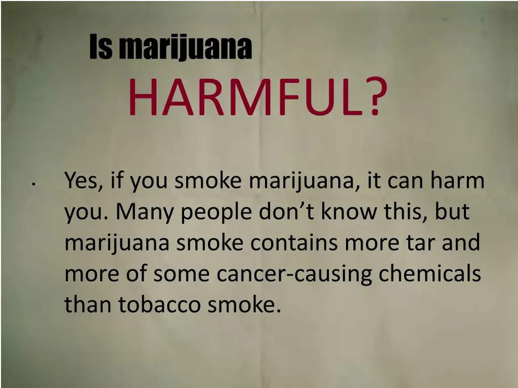 is marijuana harmful