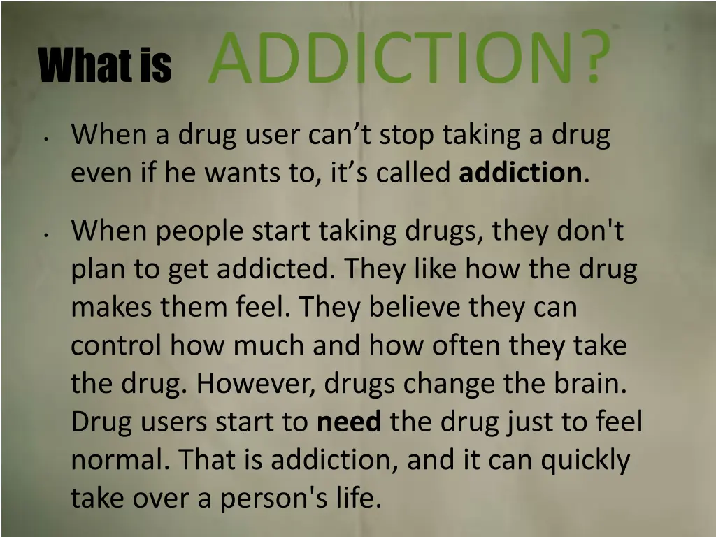 what is addiction