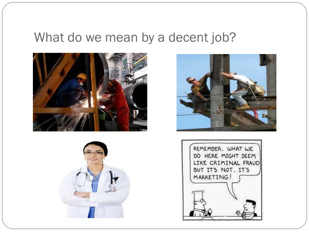 what do we mean by a decent job
