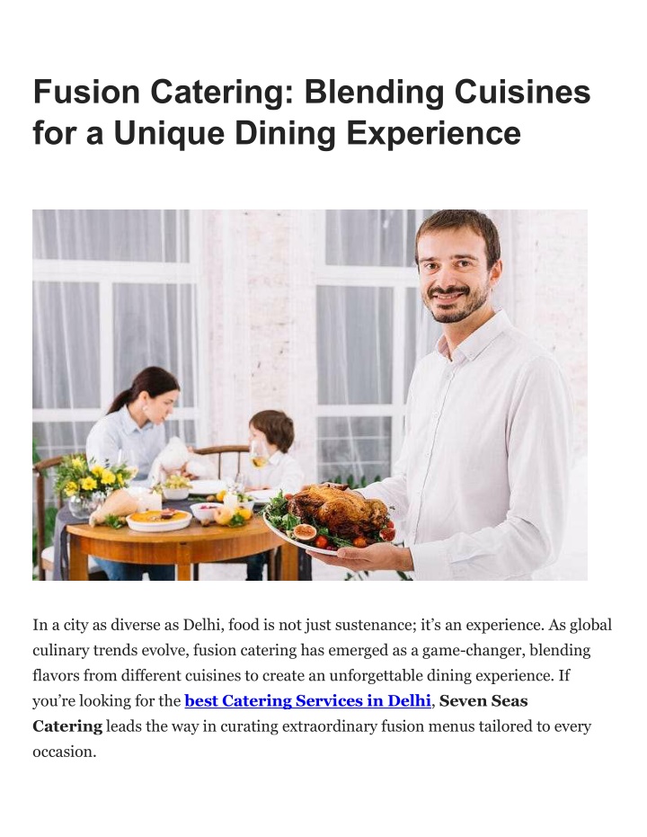 fusion catering blending cuisines for a unique